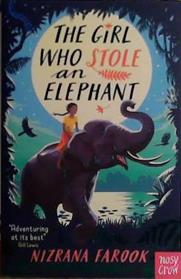 The Girl Who Stole an Elephant | 9999903481423 | Nizram Farook