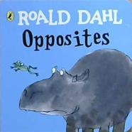 Opposites | 9999903398967 | Roald Dahl