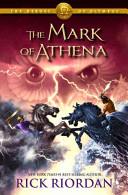 Mark of Athena Book 3 in The Heroes of Olympus | 9999903515098 | Rick Riordan