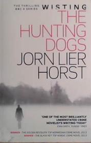 The Hunting Dogs | 9999903477501 | Jorn Lier Horst