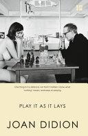 Play it as it lays | 9780007414987 | Didion, Joan