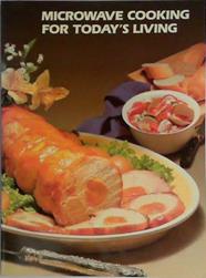 Microwave Cooking for Today's Living | 9999903401391