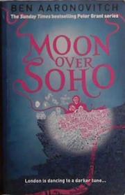 Moon Over Soho | 9999903516675 | Aaronovitch, Ben