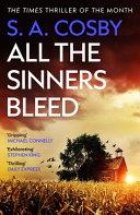 All the Sinners Bleed | 9999903405009 | S. A. Cosby