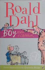 Boy. Tales of Childhood | 9999903461210 | Roald Dahl,