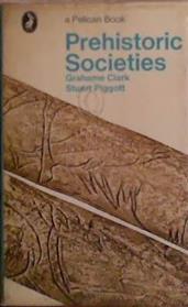 Prehistoric Societies | 9999903505273 | Grahame Clark Stuart Piggott