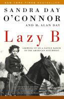 Lazy B | 9999903078463 | Sandra Day O'Connor H. Alan Day