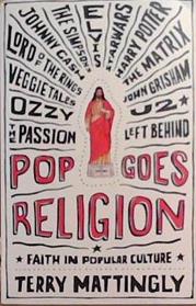 Pop Goes Religion | 9999903360513 | Terry Mattingly