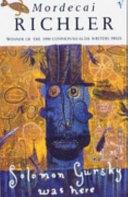 Solomon Gursky was Here | 9999903277460 | Mordecai Richler