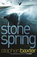 Stone Spring | 9999902853191 | Stephen Baxter