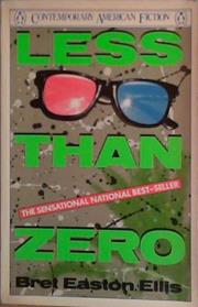 Less than Zero (Contemporary American Fiction) | 9999903409854 | Ellis, Bret Easton