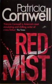 Red Mist | 9780751548020 | Patricia Cornwell