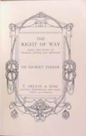 The Right of Way | 9999903357100 | Sir Gilbert Parker