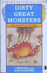 Dirty Great Monsters | 9999903181996 | Christina Martinez