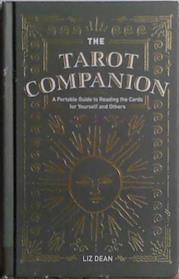 The Tarot Companion | 9999903494461 | Liz Dean