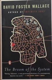 The Broom of the System | 9999903325604 | David Foster Wallace