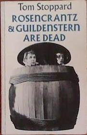 Rosencrantz and Guildenstern Are Dead | 9999903383819 | Stoppard, Tom