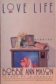 Love Life | 9999903388074 | Bobbie Ann Mason