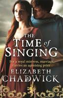 The Time of Singing | 9999903507512 | Elizabeth Chadwick