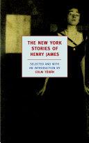 The New York Stories of Henry James | 9999903244011 | Henry James