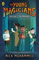 The Young Magicians and The Thieves' Almanac | 9999903496908 | Nick Mohammed