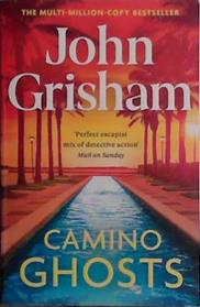 Camino Ghosts | 9999903436355 | John Grisham