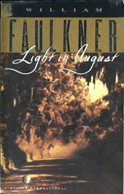 Light in August | 9999902935682 | William Faulkner