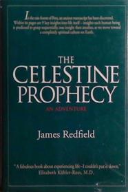 The Celestine Prophecy: An Adventure | 9999903523673 | Redfield, James