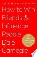 How To Win Friends and Influence People | 9999902545584 | Dale Carnegie