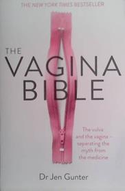 The Vagina Bible | 9999903473190 | Dr. Jen Gunter