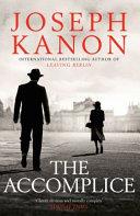 The Accomplice | 9999902933824 | Joseph Kanon