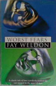 Worst Fears | 9999903400134 | Weldon, Fay