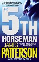 5TH HORSEMAN | 9999903272533 | PAETRO, PATTERSON /