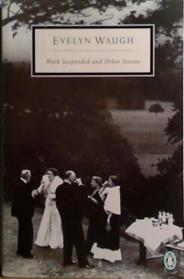 Work Suspended and Other Stories | 9999903529170 | Waugh, Evelyn