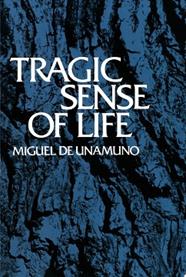 Tragic sense of life | 9999903332220 | Miguel de Unamuno; translator, J. E. Crawford Flitch