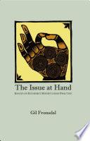 The Issue at Hand | 9999902738610 | Gil Fronsdal