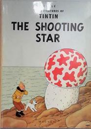 The Shooting Star | 9999903405528 | Hergé