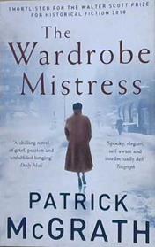 The Wardrobe Mistress | 9999903234012 | Patrick McGrath