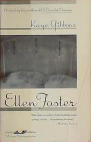 Ellen Foster | 9999903387480 | Kaye Gibbons