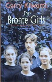 The Bronte Girls | 9999903048398 | Garry Kilworth