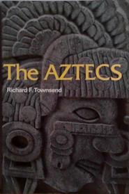 The Aztecs | 9999903475224 | Richard F. Townsend