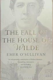 The Fall of the House of Wilde | 9999903285342 | Emer O'Sullivan