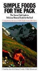 Simple Foods for the Pack | 9999903296980 | Claudia Axcell Diana Cooke