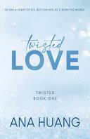 Twisted Love | 9999903451778 | Ana Huang