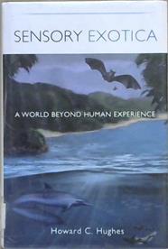 Sensory Exotica | 9999903063490 | Howard C. Hughes