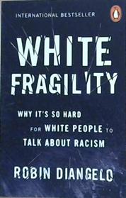 White Fragility | 9999903303220 | DiAngelo, Robin
