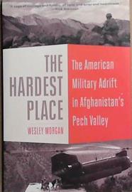 The Hardest Place | 9999903361565 | Wesley Morgan