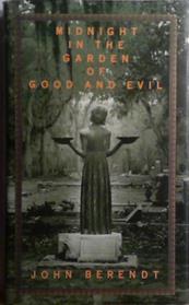 Midnight in the garden of good and evil | 9999903509998 | John Berendt