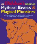 Children's Book of Mythical Beasts and Magical Monsters | 9999903338734