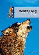 Dominoes: Two: White Fang | 9999903309109 | Jack London